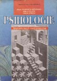 PSIHOLOGIE, MANUAL PENTRU CLASA A X-A - SCOLI NORMALE SI LICEE-PAUL POPESCU-NEVEANU, MIELU ZLATE, TINCA CRE-254022