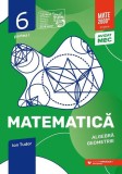 Matematică. Algebră, geometrie. Caiet de lucru. Clasa a VI-a. Inițiere. Partea I - Paperback brosat - Ion Tudor - Paralela 45 educațional