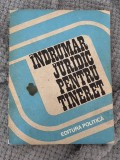 Indrumar juridic pentru tineret, 1982