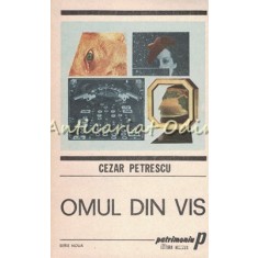 Omul Din Vis - Cezar Petrescu