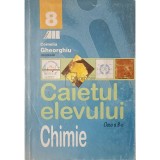 Cornelia Georghiu - Chimie - Caietul elevului, clasa a VIII-a (Editia: 2000)