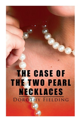 The Case of the Two Pearl Necklaces: A Murder Mystery foto