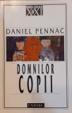 Domnilor copii, Daniel Pennac