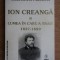 Constantin Parascan - Ion Creanga si lumea in care a trait 1837-1889