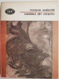 Castelul din Otranto - Horace Walpole - Carte Beletristica, Editie Originala