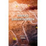 Farkas b&aacute;r&aacute;nybőrben - Urb&aacute;n Sch Erika