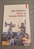 Biroul de intrebari ridicole Dan Ciupureanu