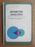 Gh. D. Simionescu - Geometrie analitica. Manual pentru clasa a XI-a (1968)