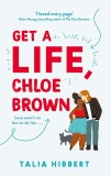 Get A Life, Chloe Brown | Talia Hibbert, 2020