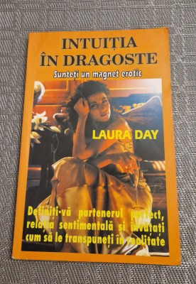 Intuitia in dragoste Laura Day foto