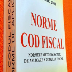 Norme Cod Fiscal - Normele metodologice de aplicare a Codului Fiscal 2008