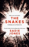 The Snakes | Sadie Jones, Vintage Publishing