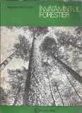 Cumpara ieftin Invatamantul forestier - Victor Ivanceanu
