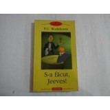 S-A FACUT JEEVES!-P.G.WODEHOUSE