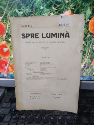 Spre lumină, anul IV, nr. 5, martie 1907, Liceul Național, Iași 147 foto