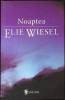 NOAPTEA-ELIE WIESEL-358916