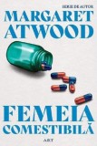 Femeia comestibila - Margaret Atwood - Grupul Art