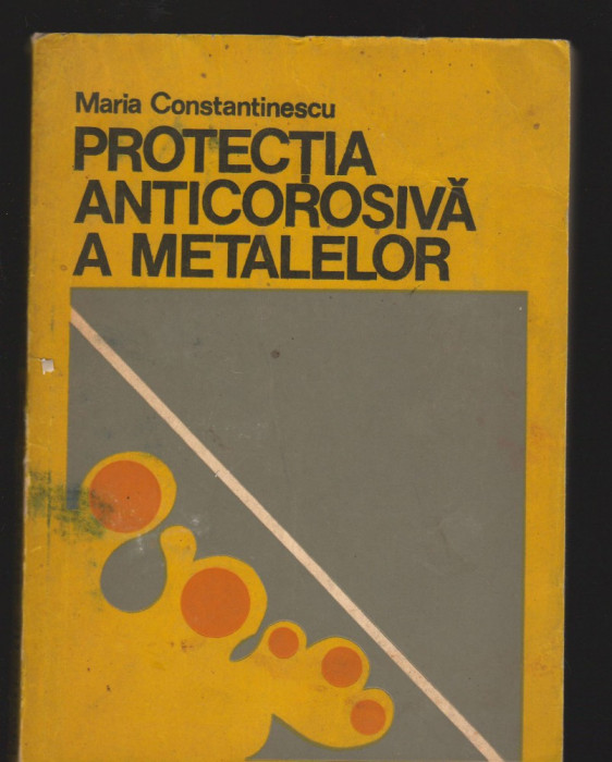 C8753 PROTECTIA ANTICOROZIVA A METALELOR - MARIA CONSTANTINESCU