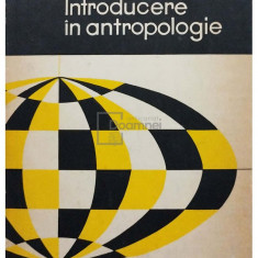 Șt. Milcu - Introducere în antropologie (editia 1967)