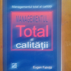 Managementul total al calitatii-Eugen Falnita