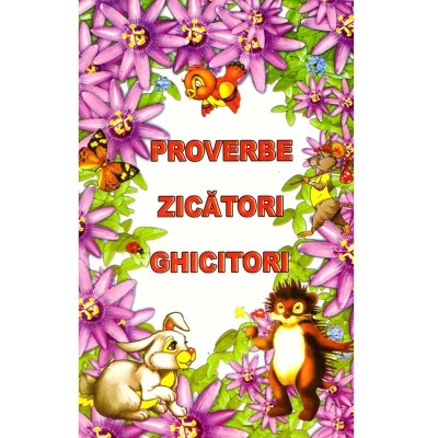 - Proverbe, zicatori, ghicitori - 137839 foto