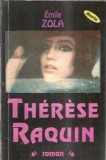 Therese Raquin - Emile Zola