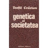 Genetica si societatea