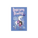 Unicorn Bowling (Phoebe and Her Unicorn Series Book 9): Another Phoebe and Her Unicorn Adventure