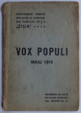 VOX POPULI - MAIU 1915 RASPUNSURI PRIMITE DIN SATE LA CONCURSUL PUBLICAT DE &#039; ZIUA &#039; , 1915