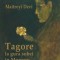 Tagore la gura sobei in Mongpu &ndash; Maitreyi Devi