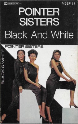 Casetă audio Pointer Sisters &amp;lrm;&amp;ndash; Black And White, originală foto