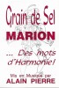 Casetă audio Marion &lrm;&ndash; Grain De Sel ... Des Mots D&#039;Harmonie, originală, Pop