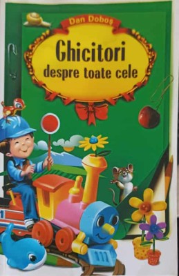 GHICITORI DESPRE TOATE CELE-DAN DOBOS-252171 foto