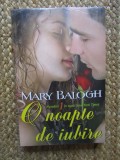 O NOAPTE DE IUBIRE-MARY BALOGH IN TIPLA