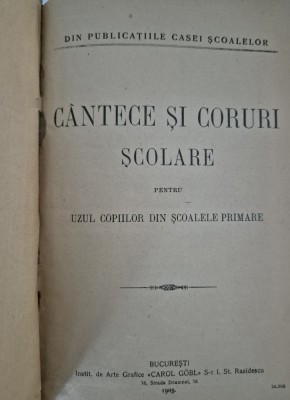 Carte veche 1909 Biblioteca rurala Cantece si coruri scolare foto