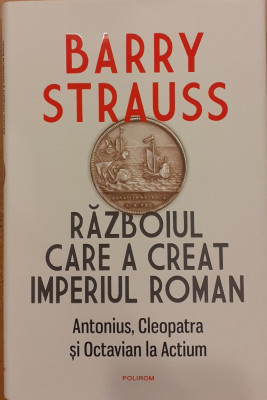 Razboiul care a creat Imperiul Roman Antonius, Cleopatra si Octavian la Actium foto