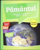 Pamantul: Structura, Continentele, Marile, Vremea - Carte Ilustrata, Romana, Educationala, Atlas pentru Copii, Editura Naumann, 2015