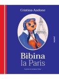 Cumpara ieftin Bibina la Paris/Cristina Andone