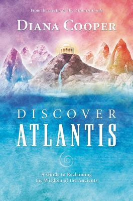 Discover Atlantis: A Guide to Reclaiming the Wisdom of the Ancients foto