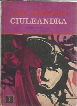 Ciuleandra - Liviu Rebreanu