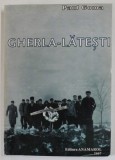 GHERLA - LATESTI de PAUL GOMA , 2007 ,