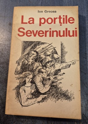 La portile Severinului Ion Grecea cu autograf foto