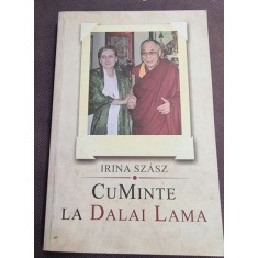 CUMINTE LA DALAI LAMA - IRINA SZASZ
