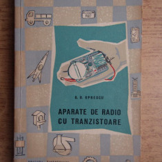 George D. Oprescu - Aparate de radio cu tranzistoare