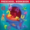 The Beginner&#039;s Bible Preschool Workbook: Early Learning Activities for Reading Readiness, Numbers, Handwriting, and More