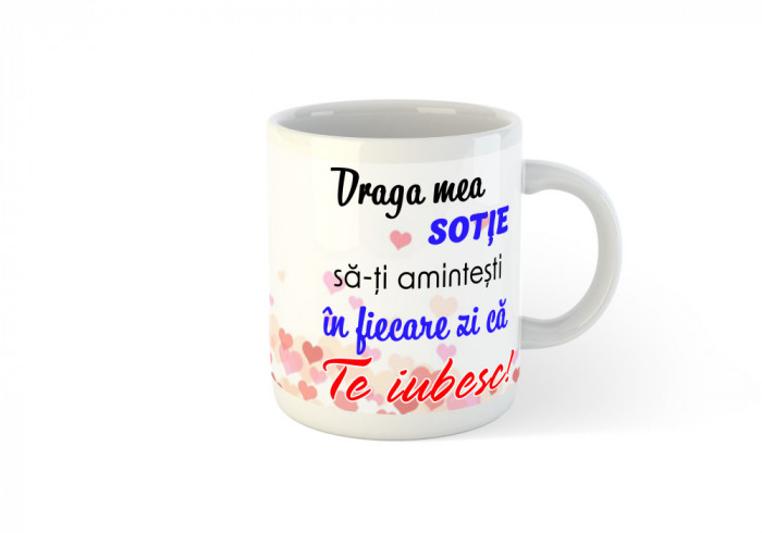 Cana alba personalizata Draga mea Sotie