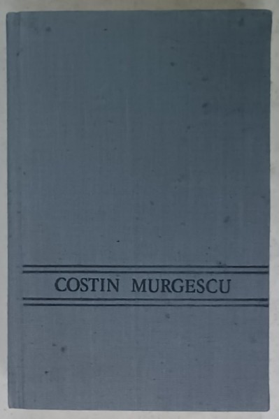 MERSUL IDEILOR ECONOMICE LA ROMANI , EPOCA MODERNA , II. de COSTIN MURGESCU , BUCURESTI , 1990, DEDICATIE *