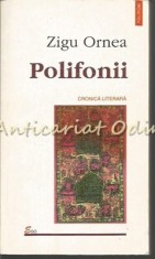 Polifonii - Zigu Ornea foto