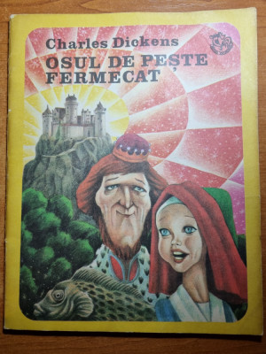 carte pentru copii - osul de peste fermecat - charles dickens - din anul 1975 foto