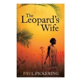 Cumpara ieftin The Leopard's Wife, Paul Pickering